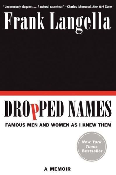 Cover for Frank Langella · Dropped Names: Famous Men and Women As I Knew Them (Pocketbok) (2019)
