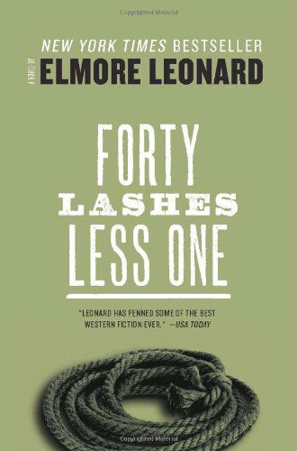 Cover for Elmore Leonard · Forty Lashes Less one (Taschenbuch) [Reprint edition] (2013)