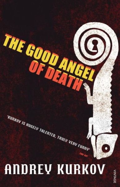 Cover for Andrey Kurkov · The Good Angel of Death (Taschenbuch) (2010)