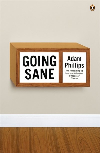 Cover for Adam Phillips · Going Sane (Paperback Book) (2006)