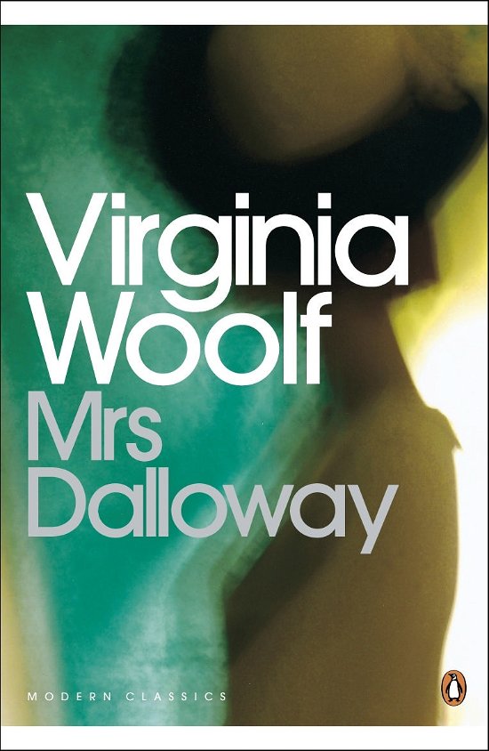 Cover for Virginia Woolf · Penguin Classics: Mrs. Dalloway (Bok) (2000)