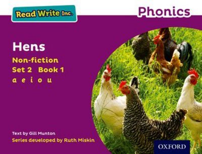 Read Write Inc. Phonics: Hens (Purple Set 2 Non-fiction 1) - Read Write Inc. Phonics - Gill Munton - Książki - Oxford University Press - 9780198373490 - 7 lipca 2016