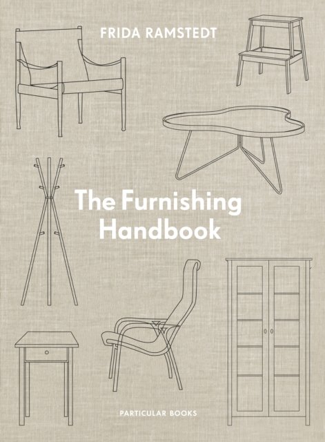 Cover for Frida Ramstedt · The Furnishing Handbook (Hardcover Book) (2024)