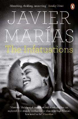 The Infatuations - Javier Marias - Bücher - Penguin Books Ltd - 9780241958490 - 27. Februar 2014