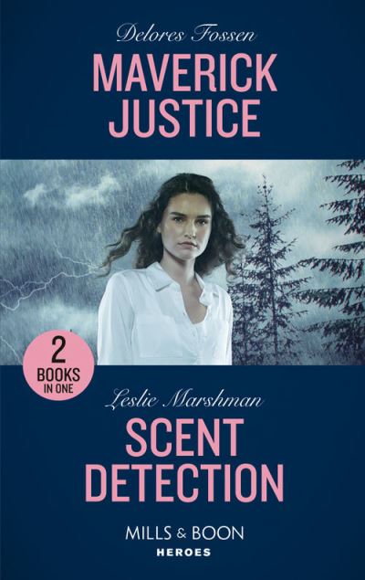 Cover for Delores Fossen · Maverick Justice / Scent Detection: Maverick Justice (the Law in Lubbock County) / Scent Detection (K-9s on Patrol) (Paperback Book) (2022)