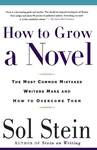 Cover for Sol Stein · How to Grow a Novel (Paperback Book) [First edition] (2002)
