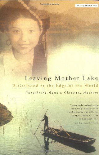 Cover for Christine Mathieu · Leaving Mother Lake: A Girlhood at the Edge of the World (Paperback Book) [Reprint edition] (2004)