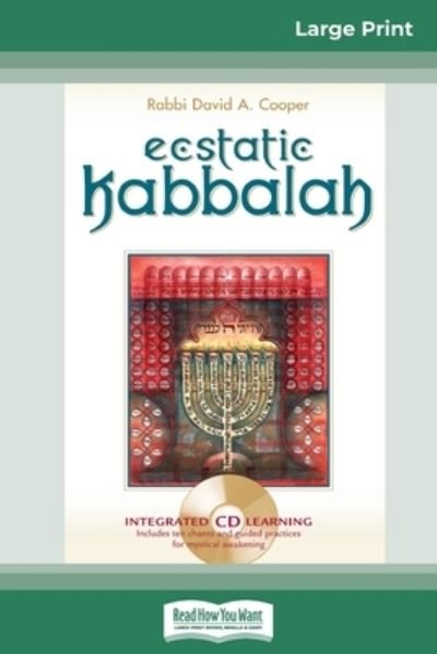 Cover for David A Cooper · Ecstatic Kabbalah (16pt Large Print Edition) (Pocketbok) (2010)