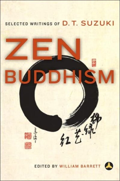 Cover for Daisetz Teitaro Suzuki · Zen Buddhism: Selected Writings of D.t.suzuki (Paperback Book) (1996)
