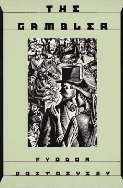 Cover for Fyodor Dostoevsky · The Gambler (Taschenbuch) [Reissue edition] (1997)