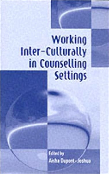 Cover for Aisha Dupont-joshua · Working Inter-Culturally in Counselling Settings (Pocketbok) (2002)