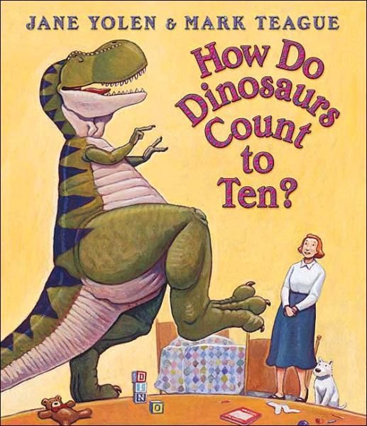 Cover for Jane Yolen · How Do Dinosaurs Count to Ten? (Board book) [Brdbk edition] (2004)