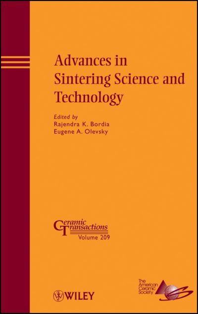 Cover for Bordia · Advances in Sintering Science and Technology - Ceramic Transactions Series (Hardcover Book) (2010)