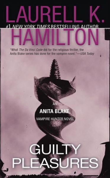 Cover for Laurell K. Hamilton · Guilty Pleasures (Anita Blake, Vampire Hunter: Book 1) (Paperback Book) (2002)