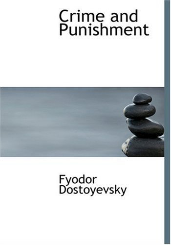 Cover for Fyodor Dostoyevsky · Crime and Punishment (Hardcover Book) [Large Print, Large Type edition] (2008)
