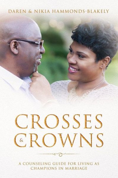 Cover for Daren Blakely · Crosses and Crowns (Paperback Book) (2019)