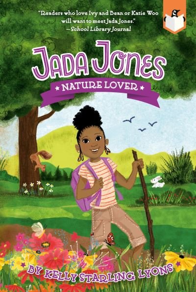 Cover for Kelly Starling Lyons · Nature Lover #6 - Jada Jones (Paperback Book) (2022)