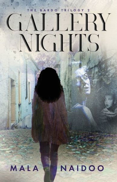 Cover for Mala Naidoo · Gallery Nights (Pocketbok) (2020)