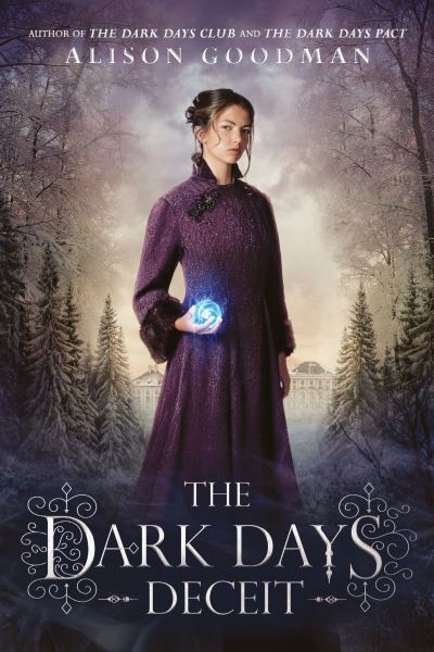 Cover for Alison Goodman · The Dark Days Deceit - A Lady Helen Novel (Hardcover Book)