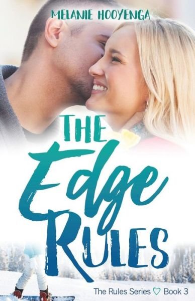 Cover for Melanie Hooyenga · The Edge Rules (Paperback Book) (2018)