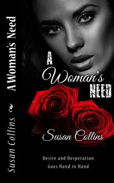 Cover for Susan Collins · A Woman's Need (Taschenbuch) (2015)