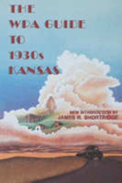 Cover for Federal Writer · The Wpa Guide to 1930's Kansas (Paperback Book) [Reprint edition] (1984)