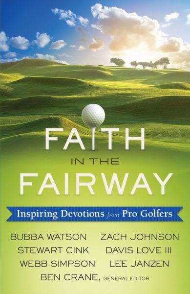 Cover for Ben Crane · Faith in the Fairway (Paperback Book) (2015)