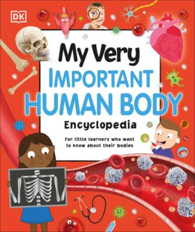 Cover for Dk · My Very Important Human Body Encyclopedia (Bok) (2023)