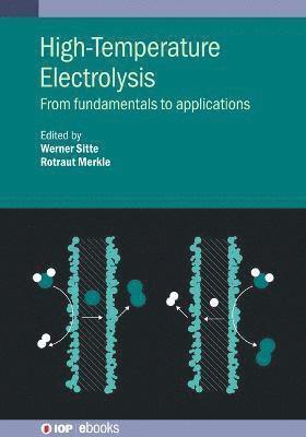 Cover for High-Temperature Electrolysis: From fundamentals to applications - IOP ebooks (Hardcover Book) (2023)