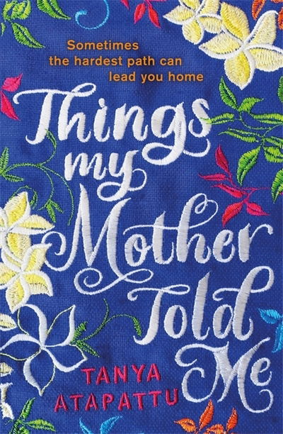 Cover for Tanya Atapattu · Things My Mother Told Me (Paperback Book) (2019)