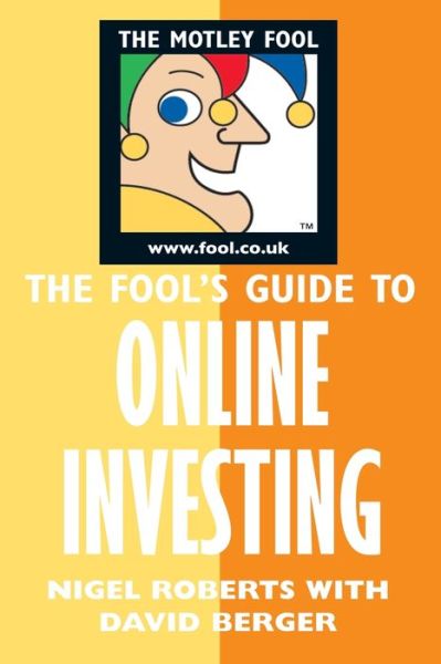 Cover for David Berger · Fool's Guide to Online Investing (Paperback Book) (2013)