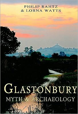 Cover for Philip Rahtz · Glastonbury: Myth and Archaeology (Paperback Book) (2009)