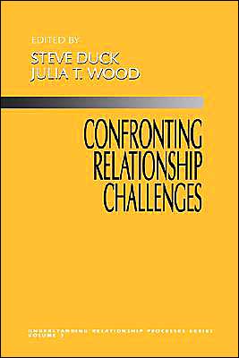 Cover for Steve Duck · Confronting Relationship Challenges - Understanding Relationship Processes series (Paperback Book) (1995)