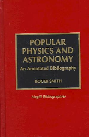 Cover for Roger Smith · Popular Physics and Astronomy - Magill Bibliographies (Hardcover Book) (1996)