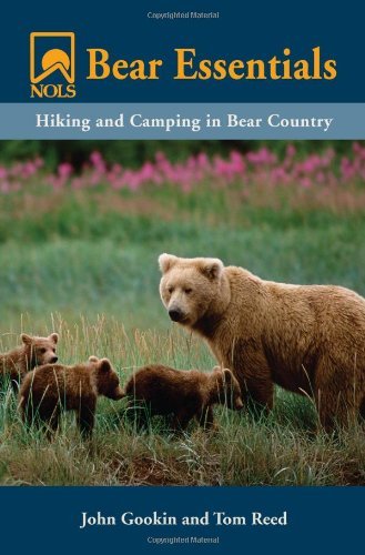Cover for John Gooki · Nols Bear Essentials: Hiking and Camping in Bear Country (Paperback Book) (2009)