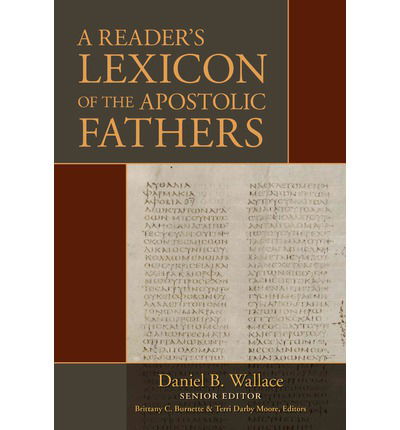 Cover for Daniel B. Wallace · A Reader's Lexicon of the Apostolic Fathers (Hardcover Book) (2013)