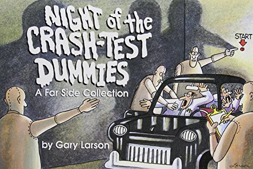 Cover for Gary Larson · Night of the Crash-Test Dummies - Far Side (Paperback Book) [Original edition] (1988)