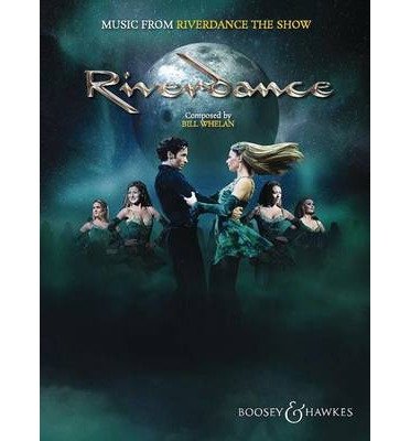 Cover for Whelan · Music from Riverdance - The Show: 20th Anniversary Edition (Buch) [Anniversary edition] (2014)