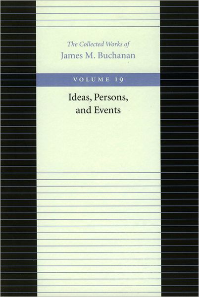 Cover for James Buchanan · Ideas, Persons &amp; Events (Hardcover Book) (2001)