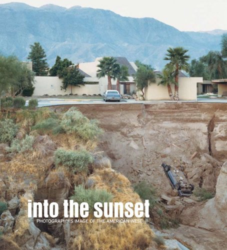 Cover for Eva Respini · Into the Sunset: Photography's Image of the American West (Museum of Modern Art, New York: Exhibition Catalogues) (Hardcover Book) (2009)