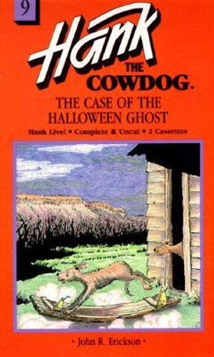 Cover for John Erickson · The Case of the Halloween Ghost - Hank the Cowdog audiobooks (Cassette) (1989)