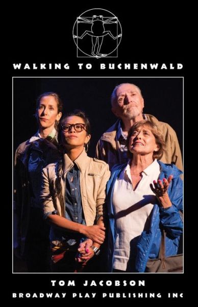 Cover for Tom Jacobson · Walking To Buchenwald (Paperback Book) (2017)