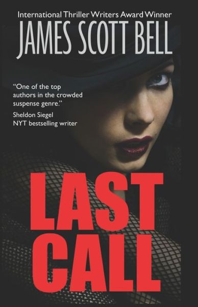 Cover for James Scott Bell · Last Call (Pocketbok) (2020)