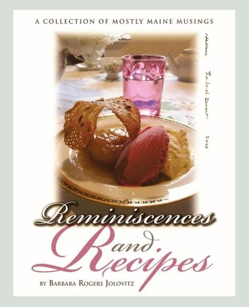 Cover for Barbara Rogers Jolovitz · Reminiscences and Recipes (Pocketbok) (2012)