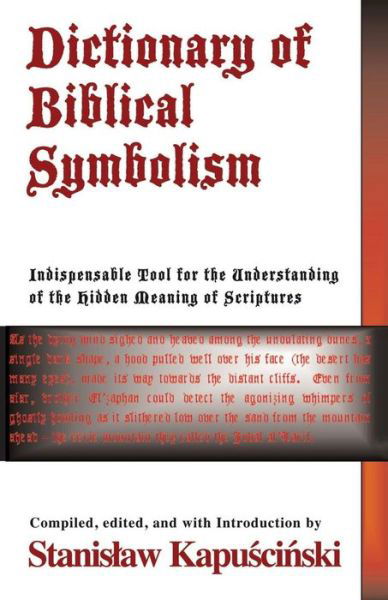 Cover for Stanislaw Kapuscinski · Dictionary of Biblical Symbolism (Pocketbok) (2013)