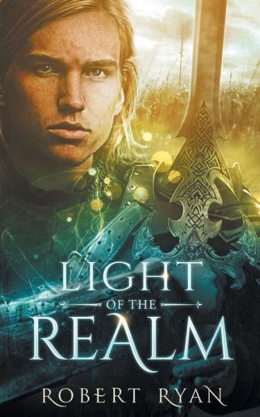 Light of the Realm - Robert Ryan - Books - Trotting Fox Press - 9780994205490 - August 20, 2018