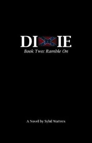 Cover for Sybil Watters · The Dixie Series (Pocketbok) (2018)