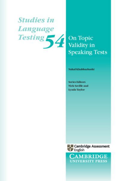 Cover for Nahal Khabbazbashi · On Topic Validity in Speaking Tests - Studies in Language Testing (Paperback Bog) [New edition] (2022)