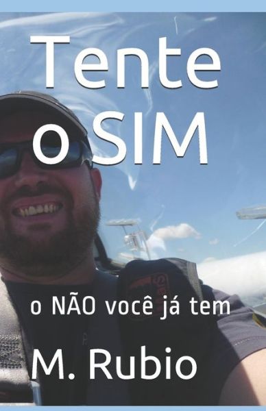 Cover for M Rubio · Tente O Sim (Paperback Book) (2019)