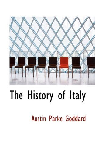 Cover for Austin Parke Goddard · The History of Italy (Paperback Book) (2009)